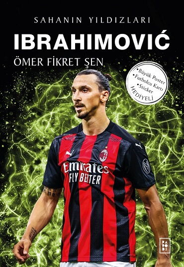 SAHANIN YILDIZLARI İBRAHİMOVİC