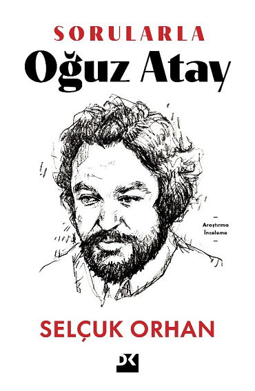 SORULARLA OĞUZ ATAY