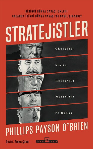 STRATEJİSTLER CHURCHİLL STALİN ROOSEVELT MUSSOLİN