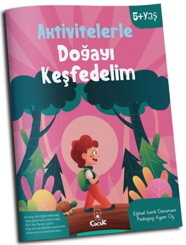 AKTİVİTELERLE DOĞAYI KEŞFEDELİM