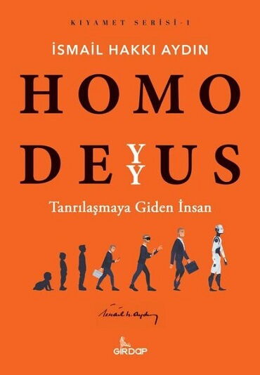 HOMO DEYYUS TANRILAŞMAYA GİDEN İNSAN