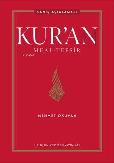 KURAN MEAL TEFSİR GENİŞ AÇIKLAMALI