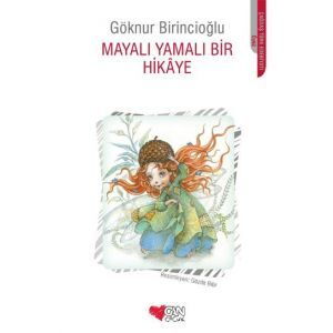 MAYALI YAMALI BİR HİKAYE