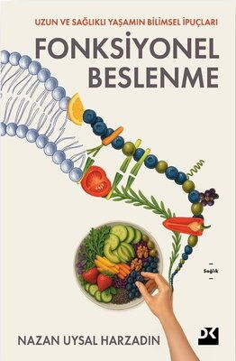 FONKSİYONEL BESLENME