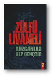 RÜZGARLAR HEP GENÇTİR