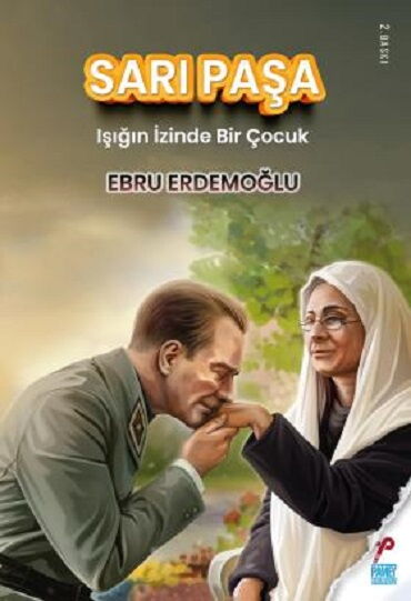 SARI PAŞA IŞIĞIN İZİNDE BİR ÇOCUK 