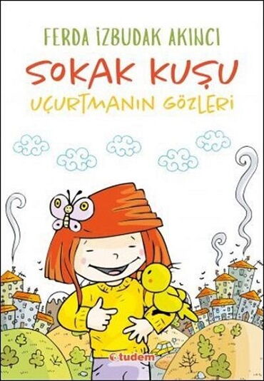 SOKAK KUŞU UÇURTMANIN GÖZLERİ