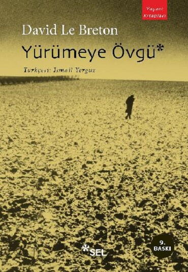 YÜRÜMEYE ÖVGÜ
