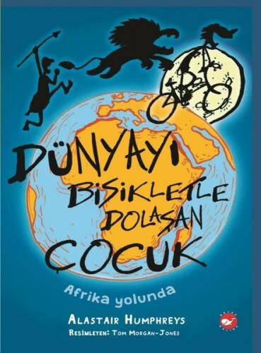 DÜNYAYI BİSİKLETLE DOLAŞAN ÇOCUK AFRİKA YOLUNDA 1