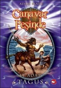 CANAVAR PEŞİNDE 4 AT ADAM