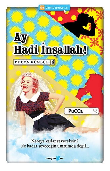 PUCCA 4 AY HADİ İNŞALLAH     