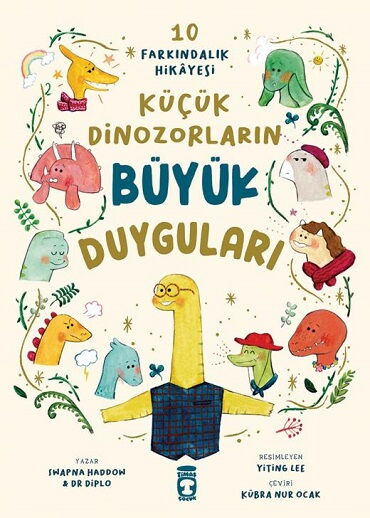 KÜÇÜK DİNAZORLARIN BÜYÜK DUYGULARI