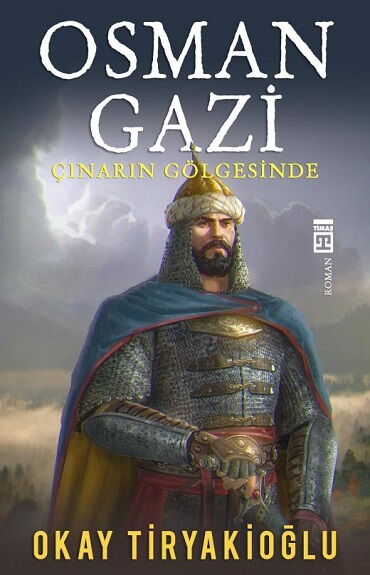 OSMAN GAZİ ÇINARIN GÖLGESİNDE