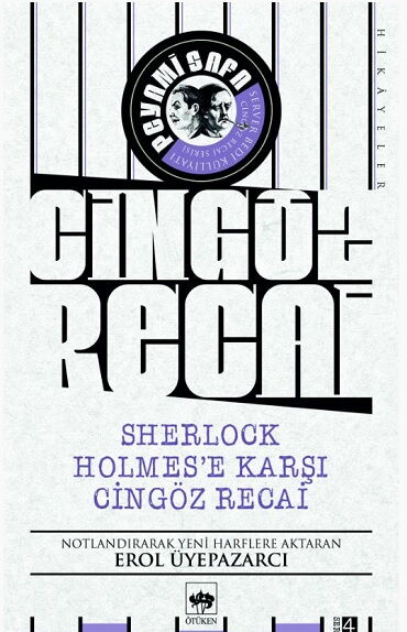 SHERLOCK HOLMESE KARŞI CİNGÖZ RECAİ        