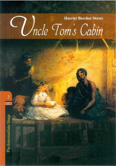 STAGE 3 UNCLE TOMS CABİN