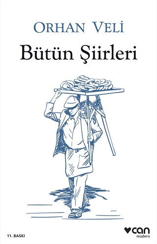 BÜTÜN ŞİİRLERİ ORHAN VELİ