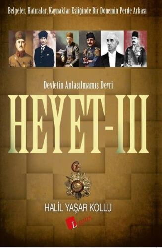 HEYET 3 DEVLETİN ANLAŞILMAMIŞ DEVRİ