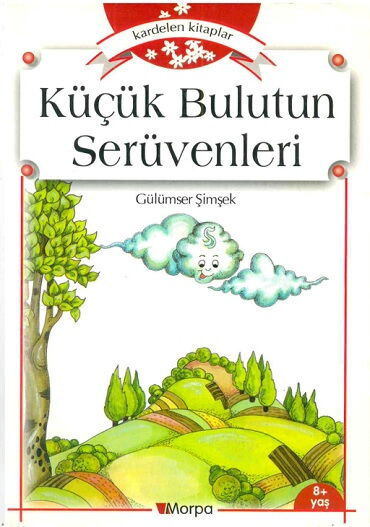 KÜÇÜK BULUTUN SERÜVENLERİ