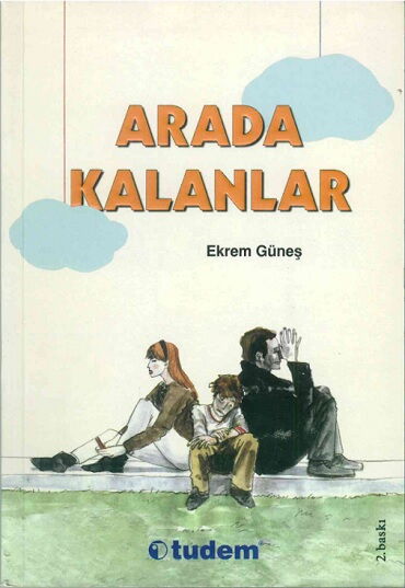 ARADA KALANLAR     