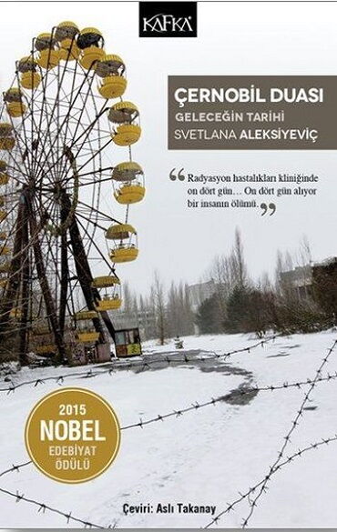 ÇERNOBİL DUASI GELECEĞİN TARİHİ