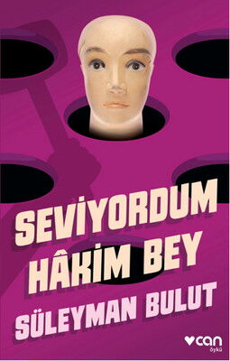 SEVİYORDUM HAKİNM BEY