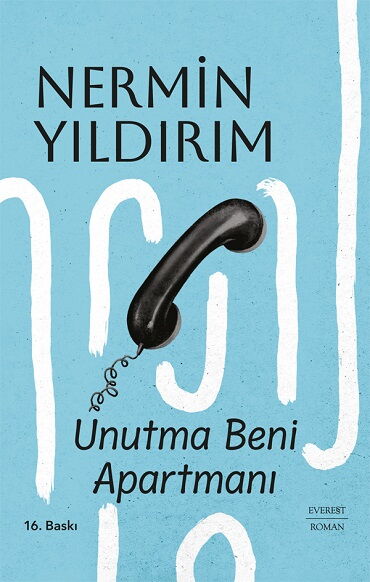 UNUTMA BENİ APARTMANI CİLTLİ