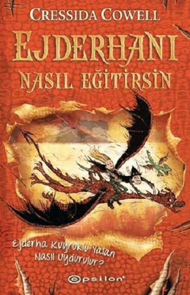 EJDERHANI NASIL EĞİTİRSİN 5 EJDERHA KUYRUKLU YALAN