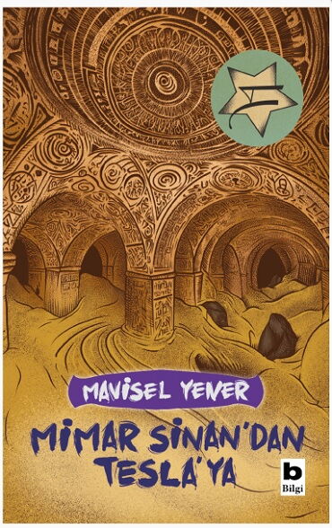 MİMAR SİNANDAN TESLAYA