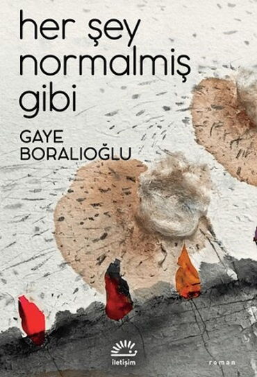 HER ŞEY NORMALMİŞ GİBİ