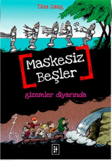 MASKESİZ BEŞLER 4 GİZEMLER DİYARINDA