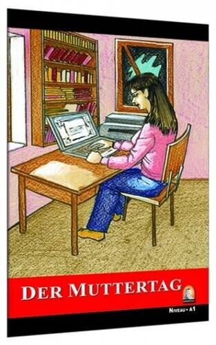 ALMANCA HİKAYE DER MÜTTERTAG