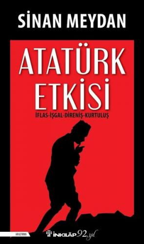 ATATÜRK ETKİSİ