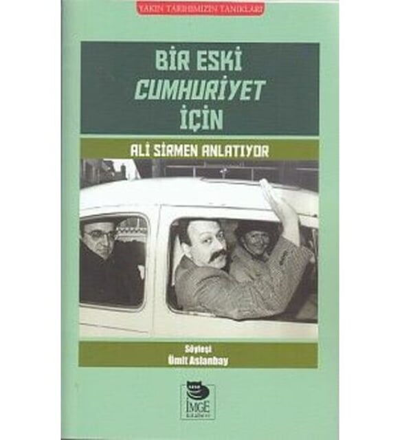BİR ESKİ CUMHURİYET İÇİN