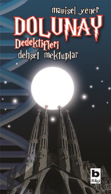 DOLUNAY DEDEKTİFLERİ 2 DEHŞET MEKTUPLAR 