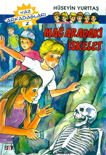 YAZ ARKADAŞLARI 2 MAĞARADAKİ İSKELET
