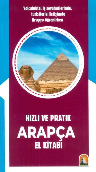 ARAPÇA HIZLI VE PRATİK KONUŞMA EL KİTABI