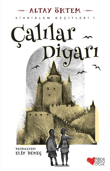 ÇALILAR DİYARI SİHRİ ALEM GEÇİTLERİ 1