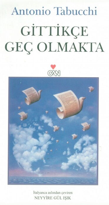 GİTTİKÇE GEÇ OLMAKTA