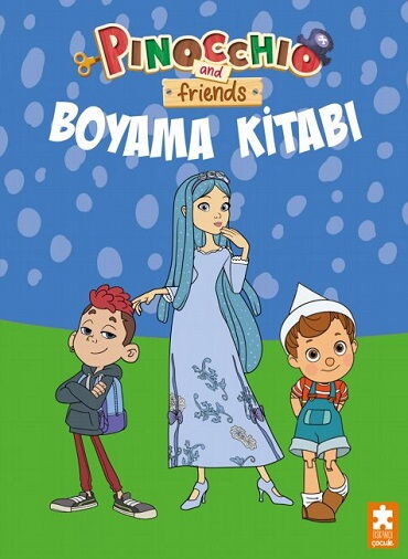PİNOCCHİO AND FRİENDS BOYAMA KİTABI PİNOKYO 1