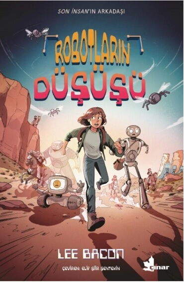 ROBOTLARIN DÜŞÜŞÜ