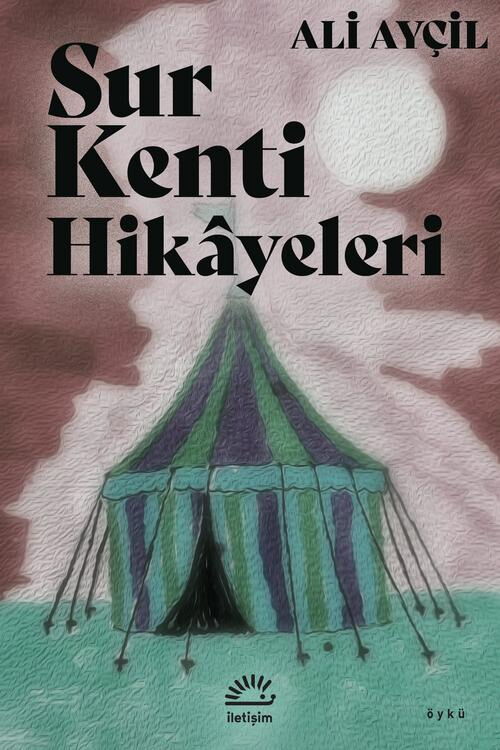 SUR KENTİ HİKAYELERİ