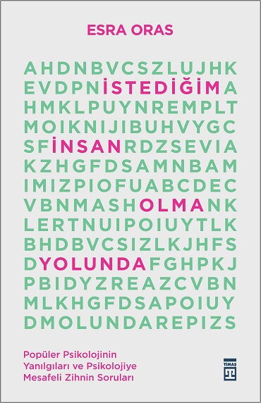İSTEDİĞİM İNSAN OLMA YOLUNDA