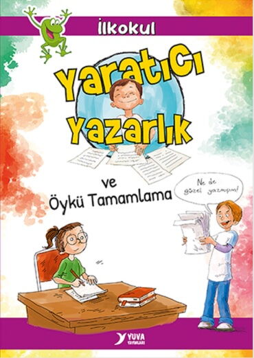 YARATICI YAZARLIK VE ÖYKÜ TAMAMLAMA 
