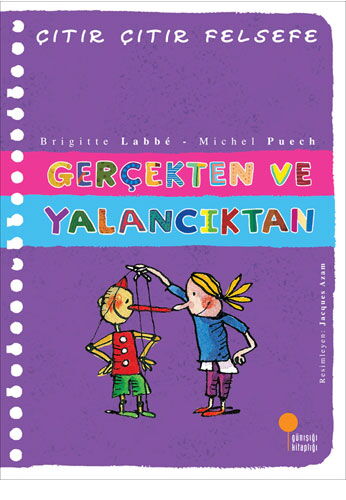 ÇITIR FELSEFE GERÇEKTEN VE YALANCIKTAN