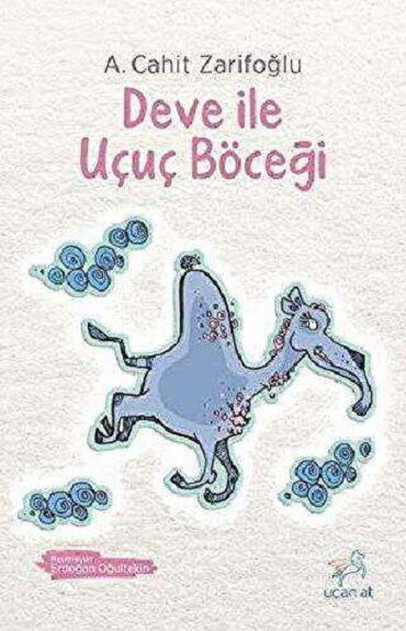 DEVE İLE UÇUÇ BÖCEĞİ