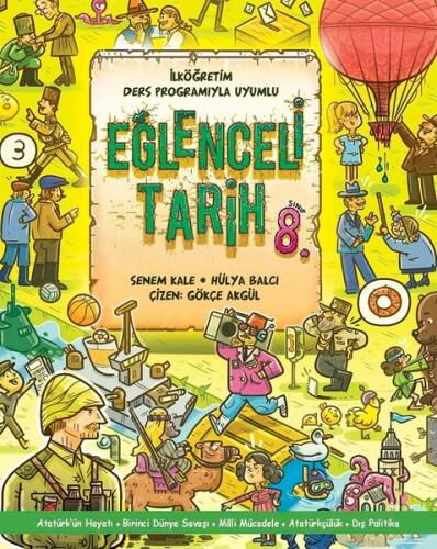 EĞLENCELİ TARİH 8.SINIF OKUL