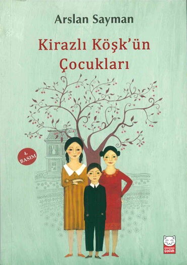 KİRAZLI KÖŞKÜN ÇOCUKLARI