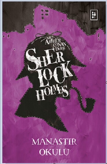 SHERLOCK HOLMES MANASTIR OKULU