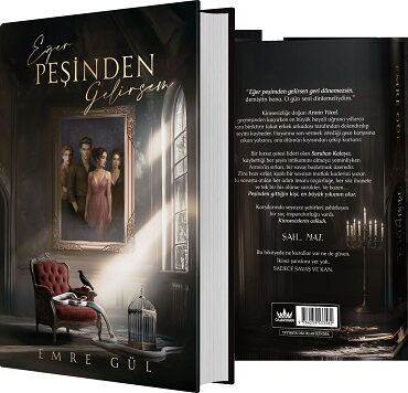 EĞER PEŞİNDEN GELİRSEM 1 CİLTLİ