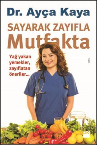 SAYARAK ZAYIFLA MUTFAKTA